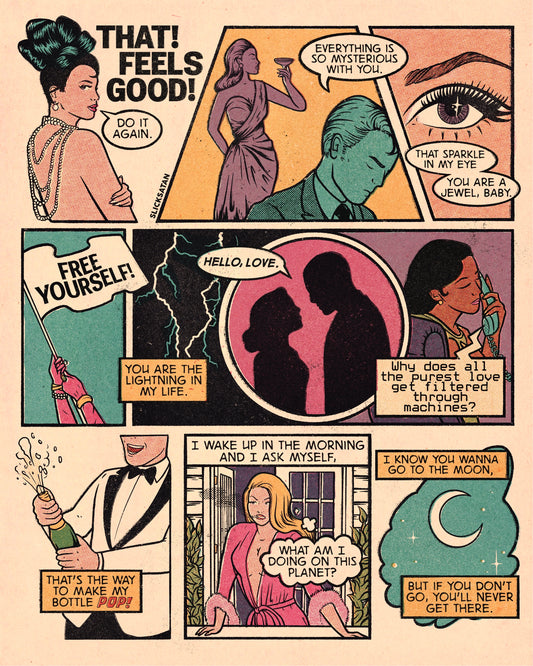 That! Feels Good! - Print
